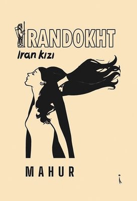 İrandokht - İran Kızı | İkinci Adam Yayınları