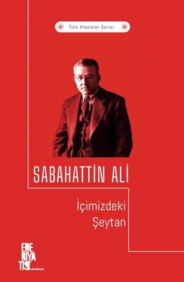 İçimizdeki Şeytan - Türk Klasikler Serisi | Edebiyatist Yayınları