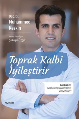 Toprak Kalbi İyileştirir | Hayy Kitap