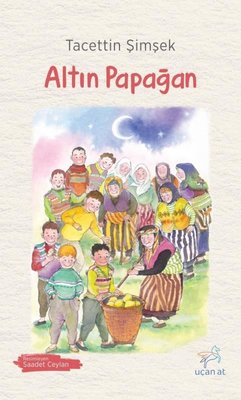 Altın Papağan | Uçan At