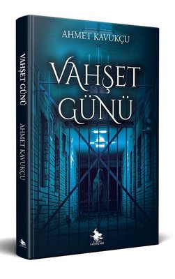 Vahşet Günü | Cadı Yayınları