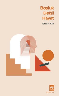 Boşluk Değil Hayat | Ötüken Neşriyat Yayınları