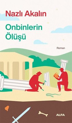 Onbinlerin Ölüşü | Alfa Yayınları