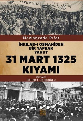 31 Mart 1325 Kıyamı | Lamure Yayınevi