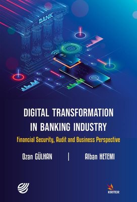 Digital Transformation in Banking Industry Financial Security Audit and Business Perspective | Kriter