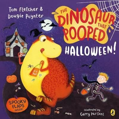 The Dinosaur that Pooped Halloween! : A spooky lift - the - flap adventure | Penguin Random House Children's UK