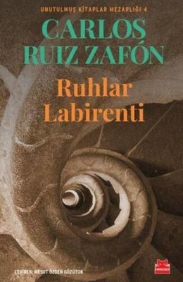 Ruhlar Labirenti - Unutulmuş Kitaplar Mezarlığı 4 | Kırmızı Kedi
