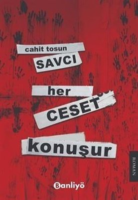 Savcı: Her Ceset Konuşur | Banliyö Kitap