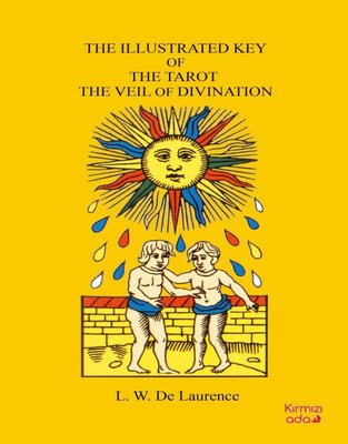 The Illustrated Key of The Tarot the Veil of Divination | Kırmızı Ada Yayınları