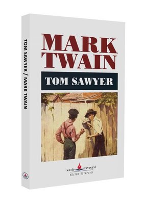 Tom Sawyer | Katip Yayınevi