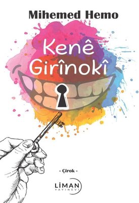 Kene Girinoki | Liman Yayınevi