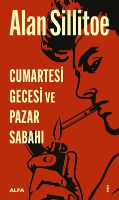 Cumartesi Gecesi ve Pazar Sabahı | Alfa Yayınları