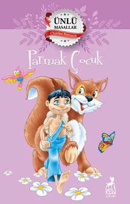 Parmak Çocuk - Ünlü Masallar | Ren Kitap