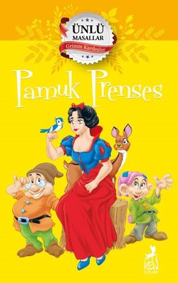 Pamuk Prenses - Ünlü Masallar | Ren Kitap