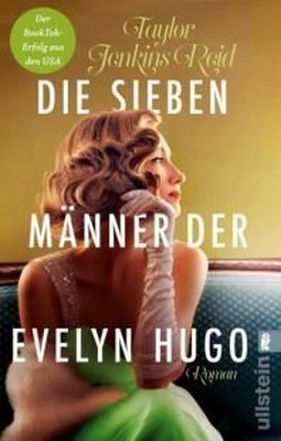 Die sieben Mnner der Evelyn Hugo | Ullstein-Taschenbuch-Verlag, Zweign