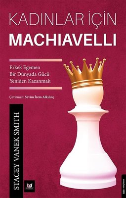 Kadınlar İçin Machiavelli | Beyaz Baykuş