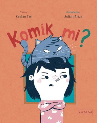 Komik mi? | Ketebe Yayınları