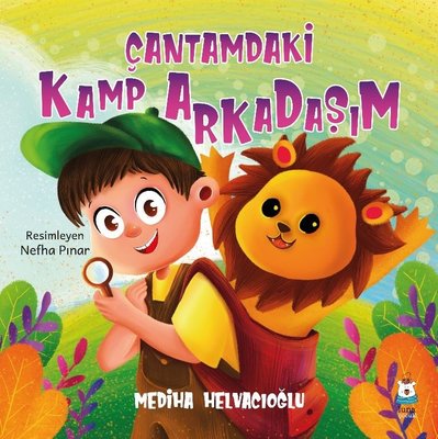 Çantamdaki Kamp Arkadaşım | Luna Yayınları