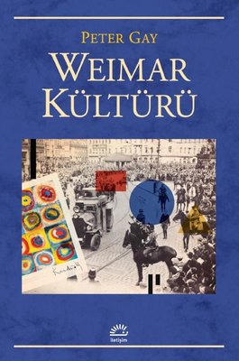 Weimar Kültürü | İletişim Yayınları