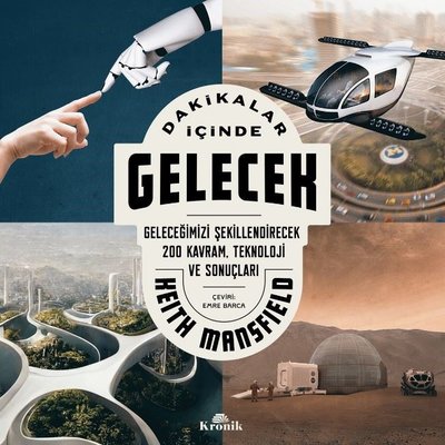 Dakikalar İçinde Gelecek | Kronik Kitap