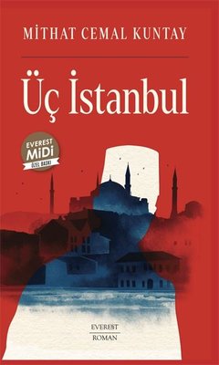 Üç İstanbul - Midi Boy | Everest Yayınları