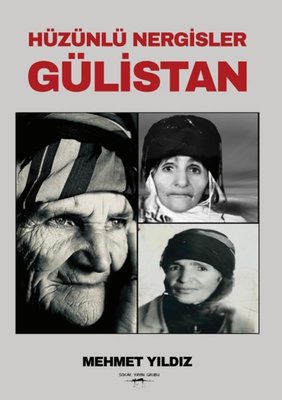 Hüzünlü Nergisler-Gülistan | Sokak Kitapları Yayınları