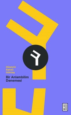 Bir Anlambilim Denemesi | Ketebe Yayınları