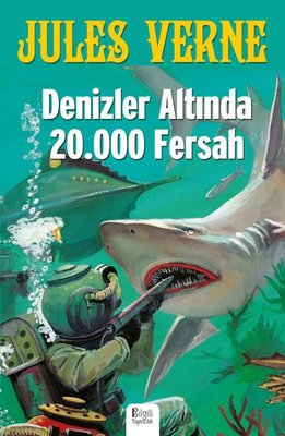 Denizler Altında 20.000 Fersah | Bilgili Yayıncılık