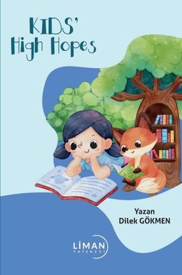Kids High Hopes | Liman Yayınevi