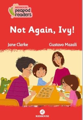 Not Again Ivy! | Redhouse Yayınları
