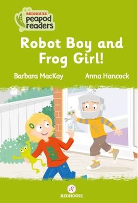 Robot Boy and Frog Girl! | Redhouse Yayınları