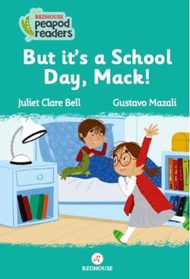 But It's a School Day Mack! | Redhouse Yayınları