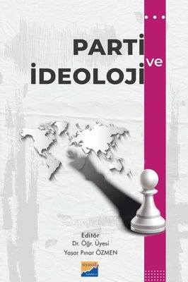 Parti ve İdeoloji | Siyasal Kitabevi