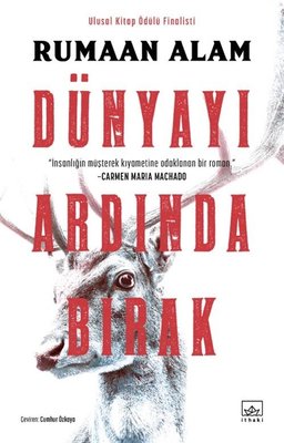 Dünyayı Ardında Bırak | İthaki Yayınları