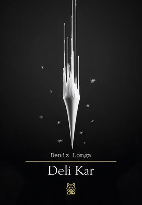 Deli Kar | Luna Yayınları