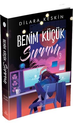 Benim Küçük Sırrım - 3 | Ephesus Yayınları (İnce Kapak)