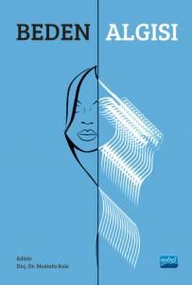 Beden Algısı | Nobel Akademik Yayıncılık