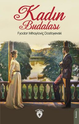 Kadın Budalası | Dorlion Yayınevi
