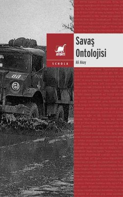 Savaş Ontolojisi: 2018 - 2019 Dersleri | Ayrıntı Yayınları