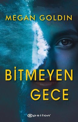 Bitmeyen Gece | Epsilon Yayınevi