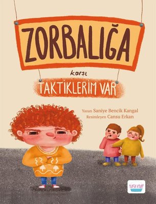 Zorbalığa Karşı Taktiklerim Var | Turta Kitap