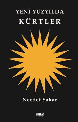 Yeni Yüzyılda Kürtler | Gece Kitaplığı