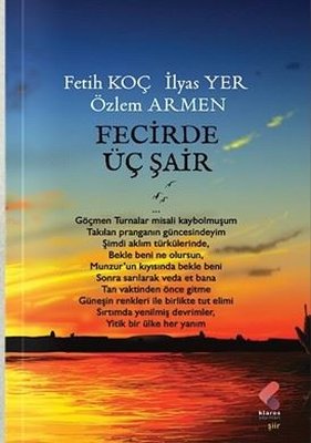 Fecirde Üç Şair | Klaros Yayınları