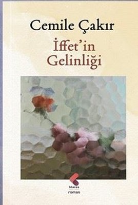 İffet'in Gelinliği | Klaros Yayınları