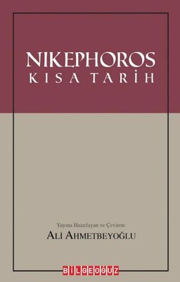 Nikephoros-Kısa Tarih | Bilgeoğuz Yayınları