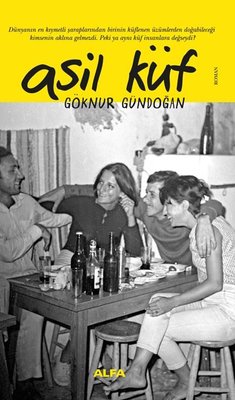 Asil Küf | Alfa Yayınları
