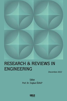 Research and Reviews in Engineering - December 2022 | Gece Kitaplığı