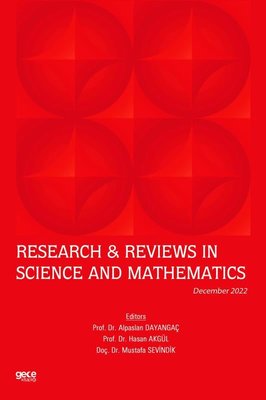 Research and Reviews in Science and Mathematics - December 2022 | Gece Kitaplığı