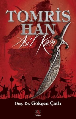 Tomris Han: Asil Kan | Panama Yayıncılık
