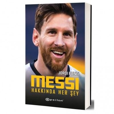 Messi Hakkında Her Şey | Epsilon Yayınevi